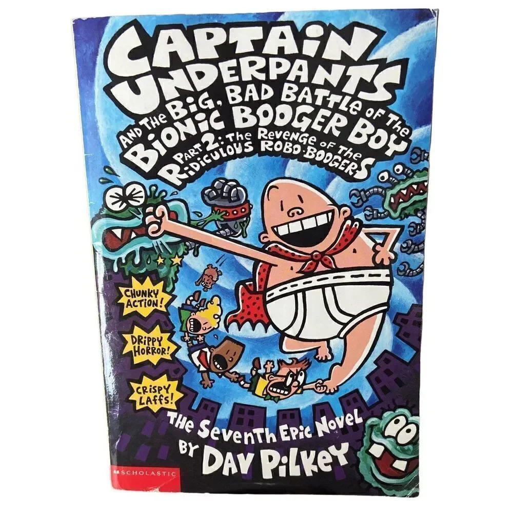 Captain Underpants and the Big, Bad Battle of the Bionic Booger Boy Part 2 PB